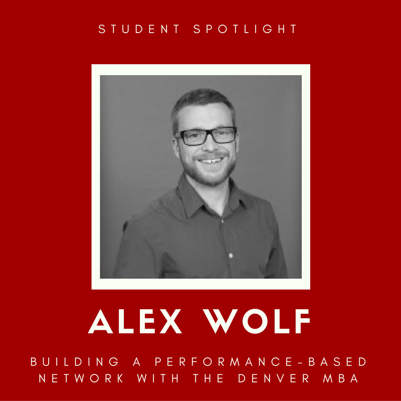 student-spotlight with Alex Wolf at The Denver MBA