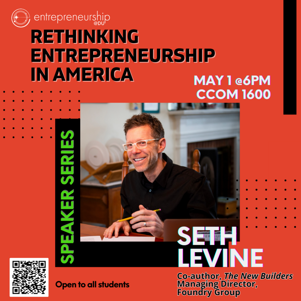 Entrepreneurship DU Speaker Series Rethinking Entrepreneurship in