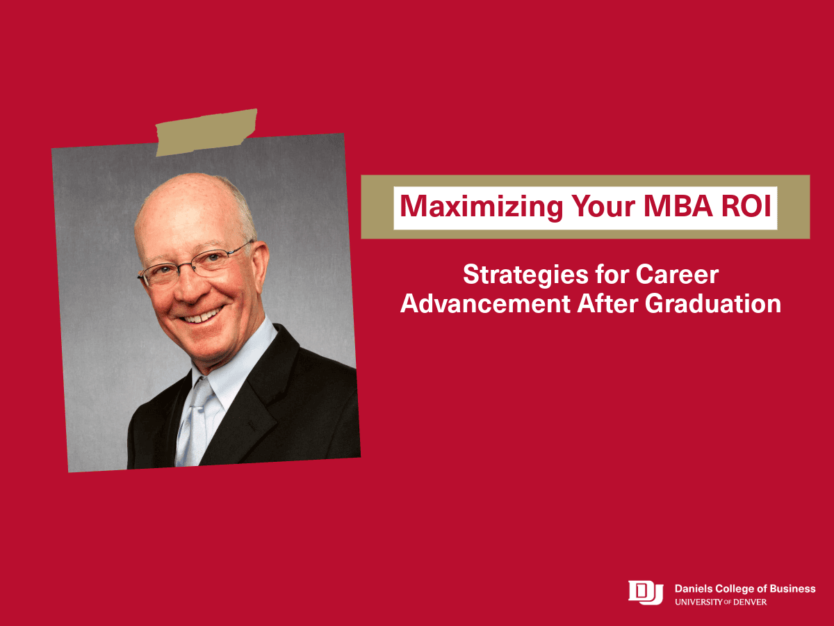Maximizing Your MBA ROI: Strategies for Career Advancement After Graduation